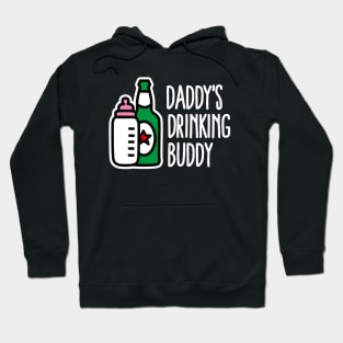 Daddy’s drinking buddy funny baby daddy birth gift Hoodie